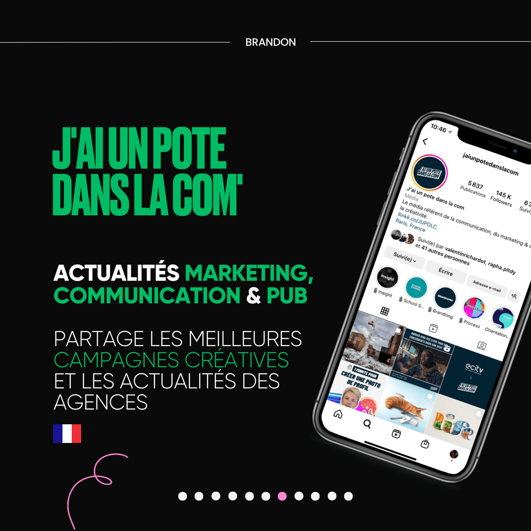 J'AI UN POTE DANS LA COM'