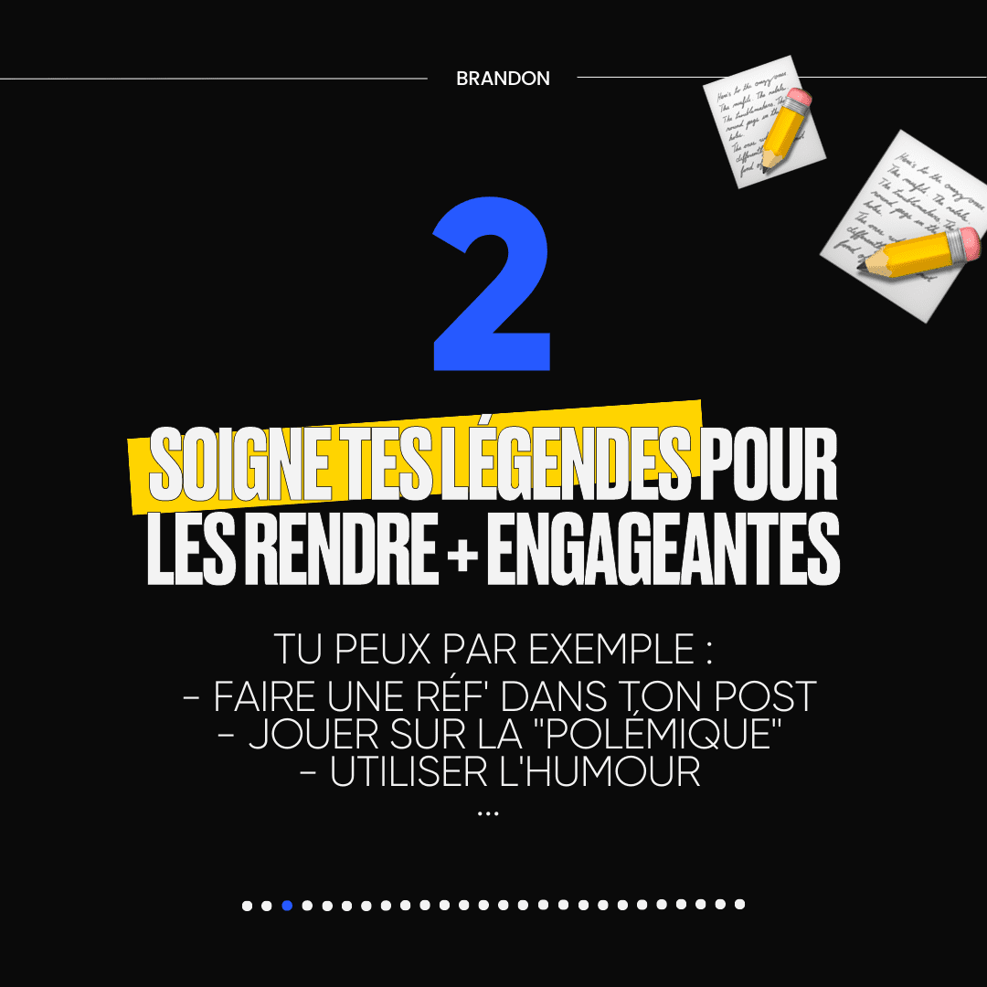2 Soigne tes légendes pour les rendre + engageantes