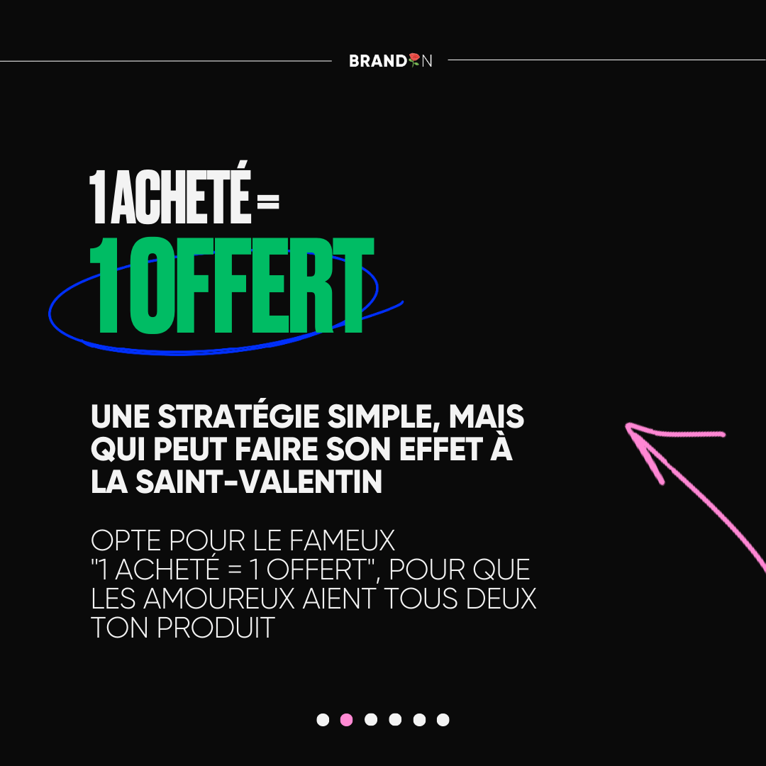1 acheté = 1 offert