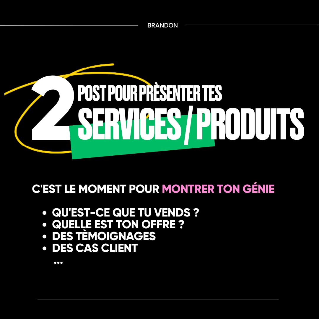 2. Post pour présenter tes services/produits