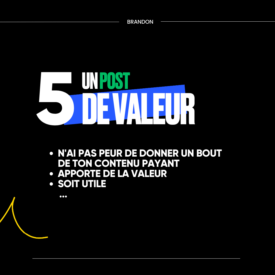 5. Un post de valeur