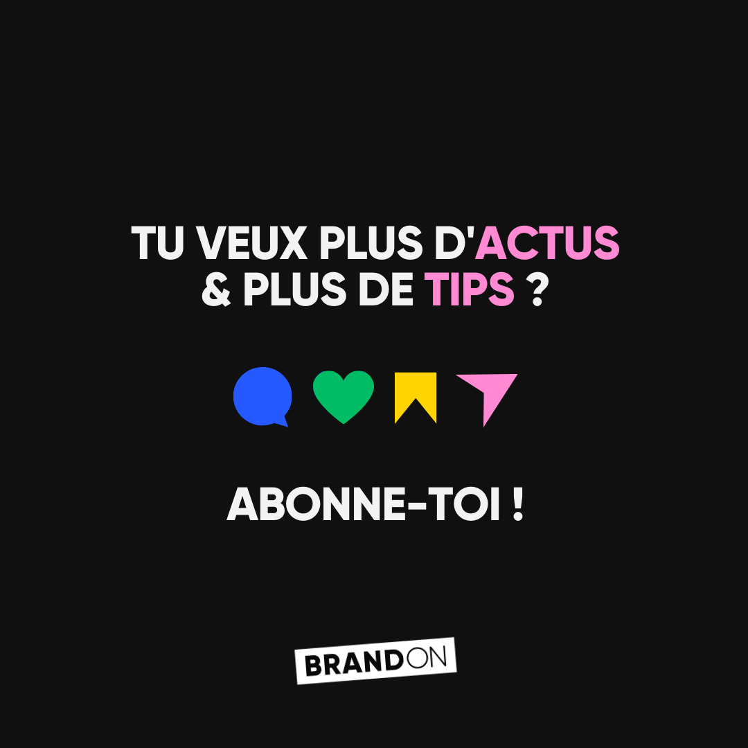 TU VEUX PLUS D'ACTUS & PLUS DE TIPS ? ABONNE-TOI !