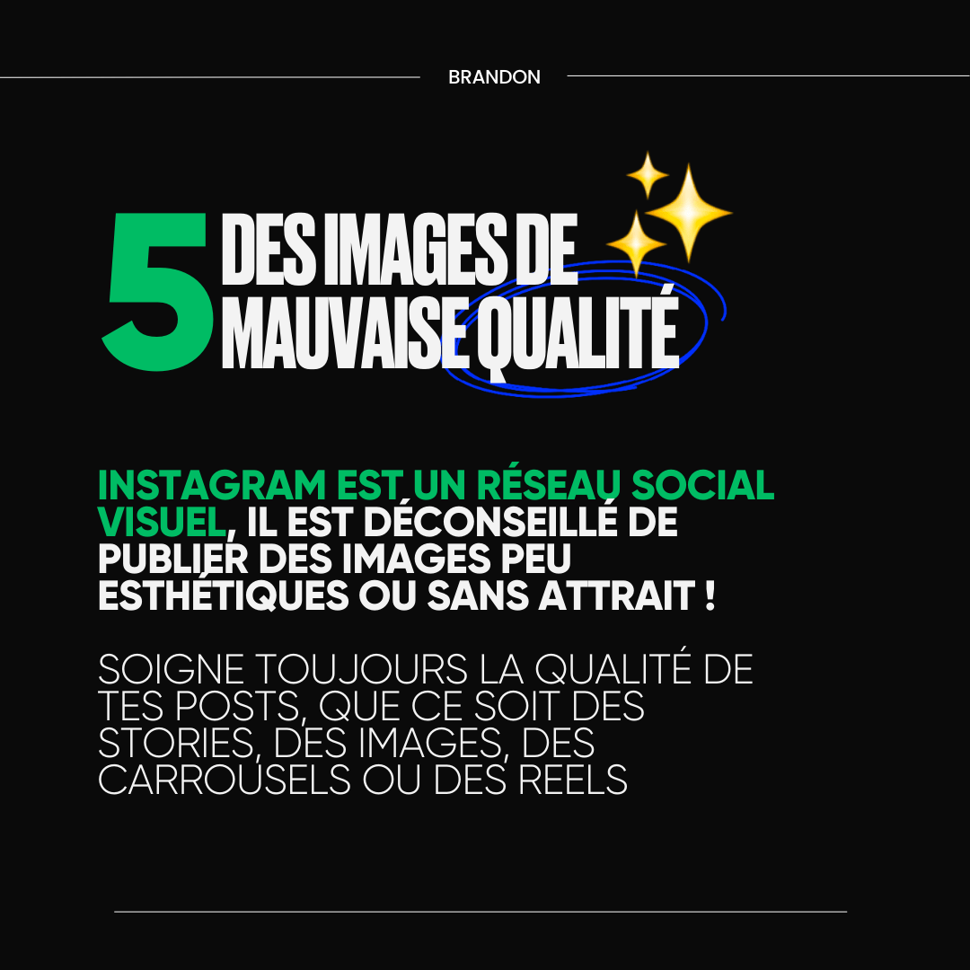 5. Des images de mauvaise qualité