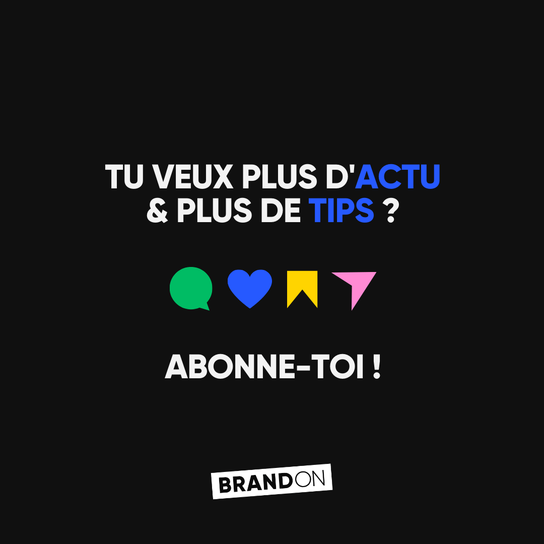 TU VEUX PLUS D'ACTU & PLUS DE TIPS ? ABONNE-TOI !