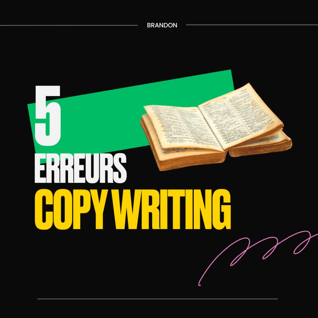 5 erreurs de copywriting