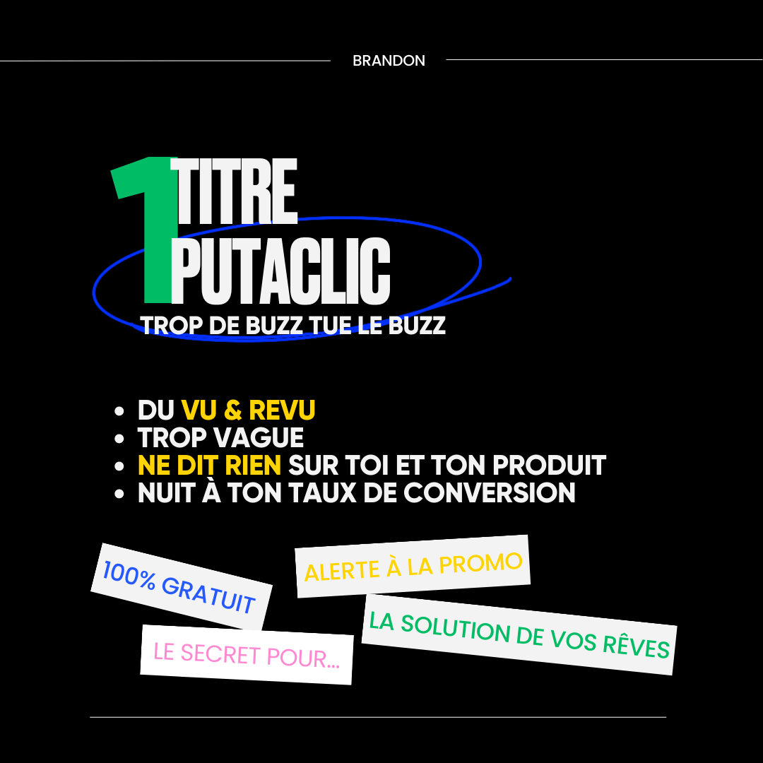 TITRE PUTACLIC TROP DE BUZZ TUE LE BUZZ