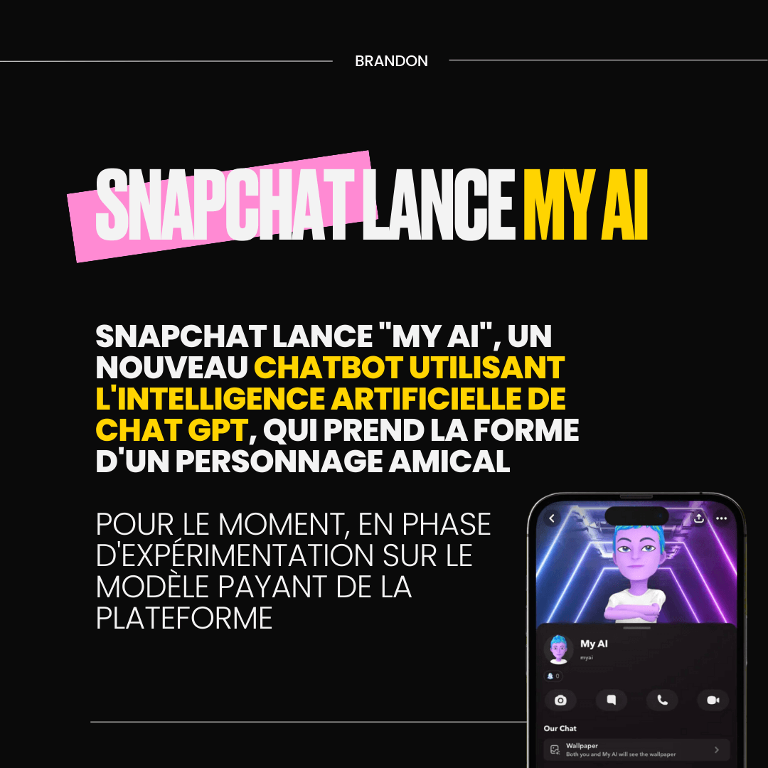 Snapchat lance my AI