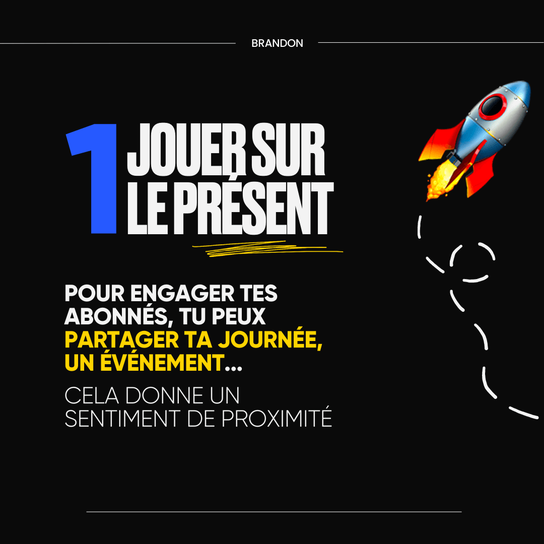 1. Jouer sur le présent