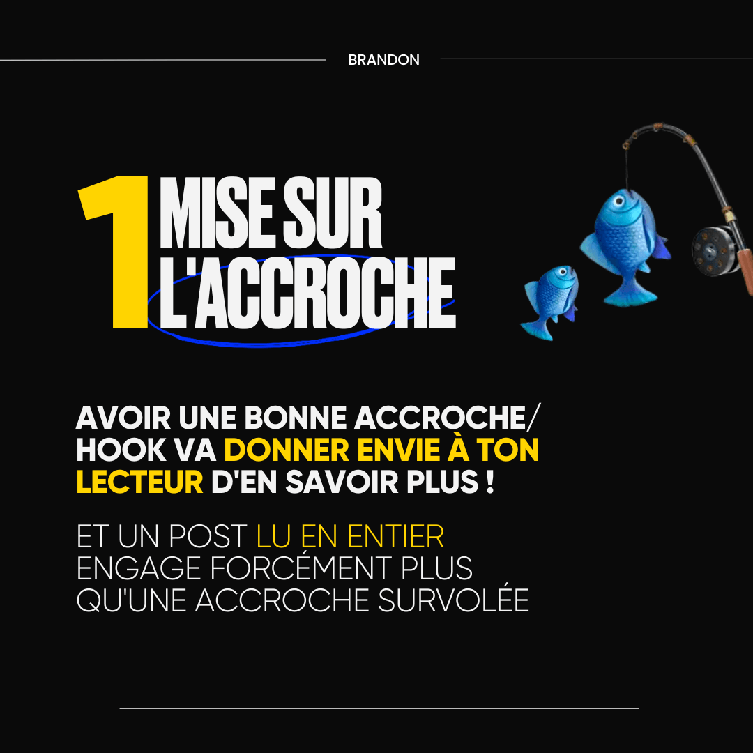 1. Mise sur l'accroche