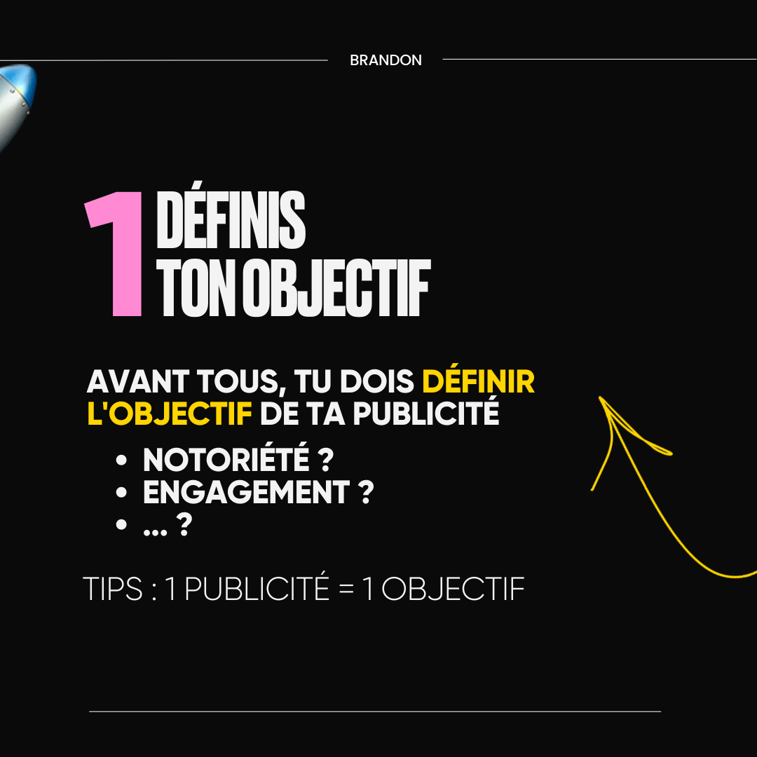 1. Définis ton objectif