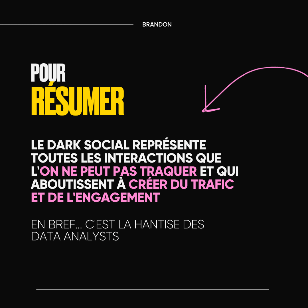 Le dark social c'est quoi ?