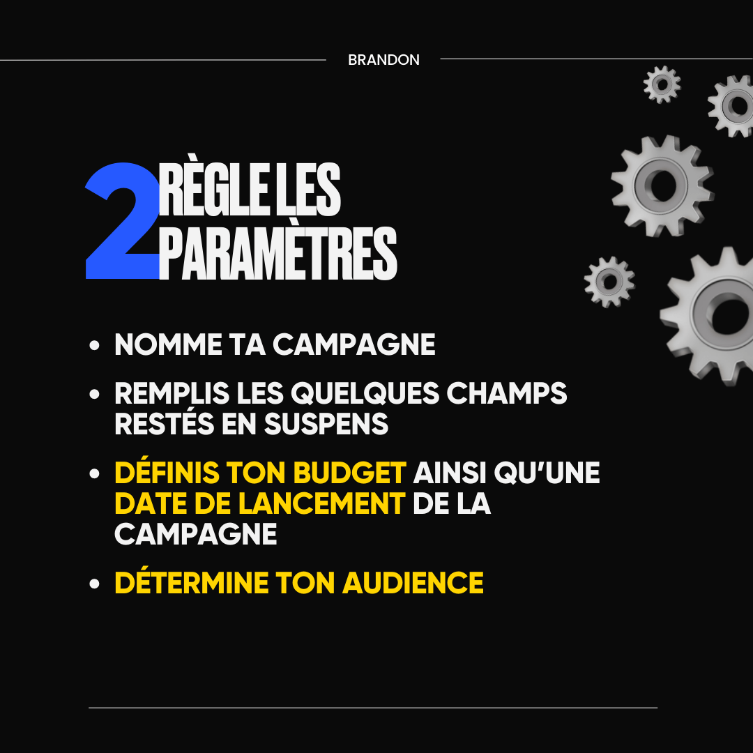 2. Règle les paramètres