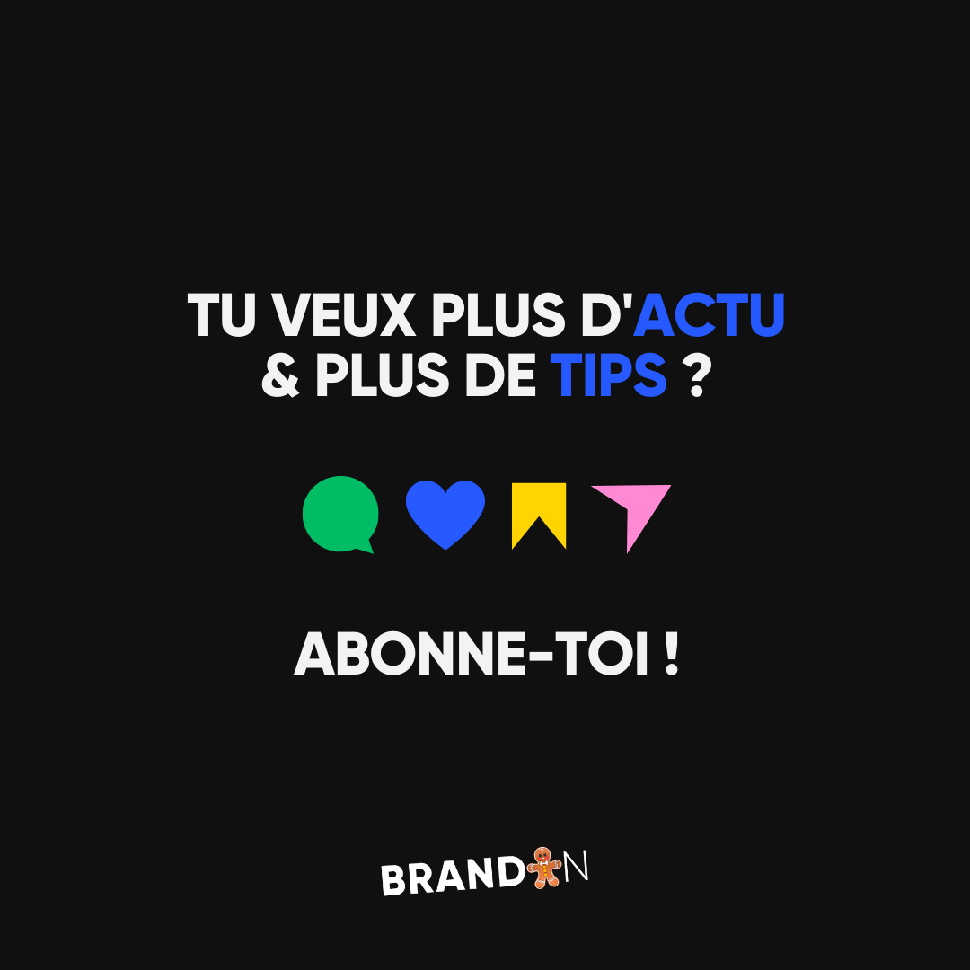 TU VEUX PLUS D'ACTU & PLUS DE TIPS ? ABONNE-TOI !